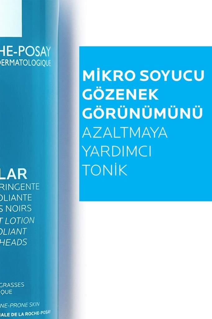La Roche Posay Effaclar Gözenek Sıkılaştırıcı Tonik 200 ml